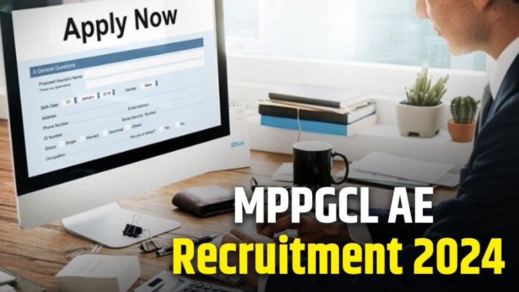 MPPGCL AE Recruitment 2024: एमपी पावर जनरेटिंग कंपनी में निकली असिस्टेंट इं… – भारत संपर्क