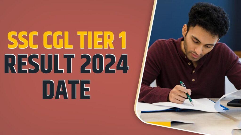 SSC CGL Tier 1 Result 2024: एसएससी सीजीएल टीयर 1 रिजल्ट कब होगा घोषित, जानें…