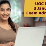 UGC NET Admit Card: यूजीसी नेट परीक्षा का एडमिट कार्ड जारी, जानें कब से कब तक…