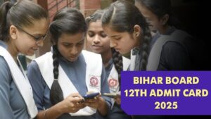 Bihar Board 12th Admit Card 2025: बिहार बोर्ड 12वीं परीक्षा का एडमिट कार्ड जारी,…