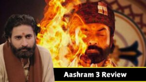 Aashram 3 Part 2 Review: च्विंगम सी खिंची बॉबी देओल की सीरीज का रस बने भोपा और… – भारत संपर्क