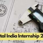 Digital India Internship 2025: छात्रों के लिए टेक्निकल फील्ड में वर्क…