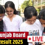 Punjab Board 12th Result 2025 LINK LIVE: पंजाब बोर्ड 12वीं रिजल्ट आज होगा घोषित,…
