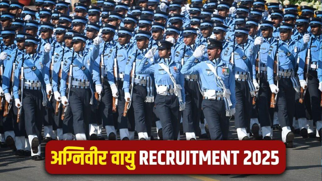 IAF Agniveervayu Recruitment 2025: एयरफोर्स में अग्निवीर वायु भर्ती के लिए फटाफट…