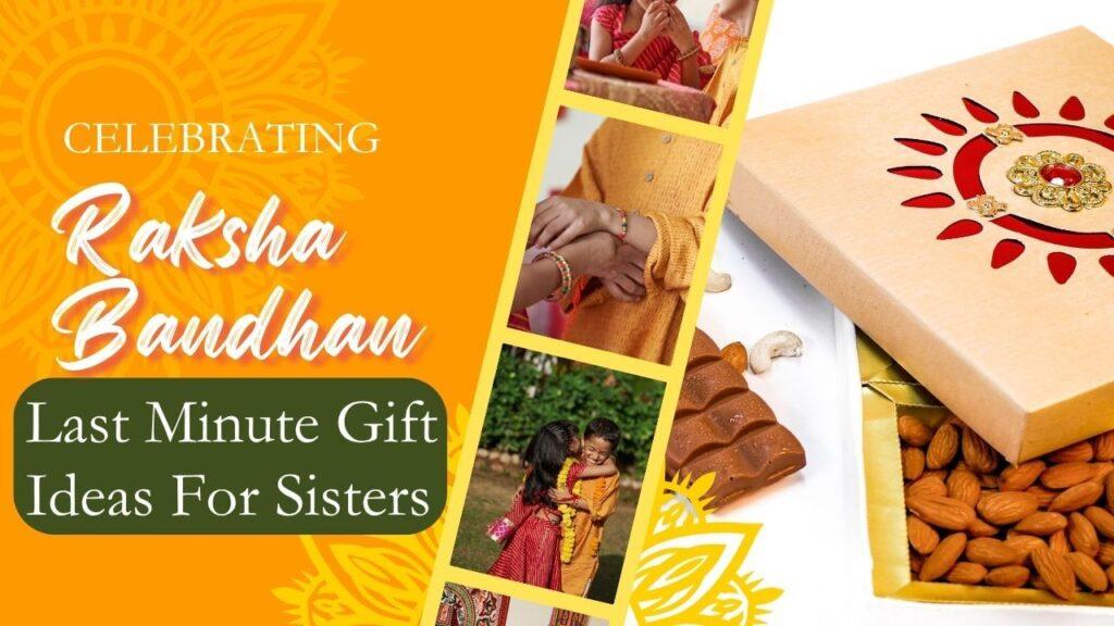 Raksha Bandhan Gift: बहन के लिए भूल गए हैं गिफ्ट लेना, ये रहे लास्ट टाइम… Raksha Bandhan Gift: बहन के लिए भूल गए हैं गिफ्ट लेना, ये रहे लास्ट टाइम…