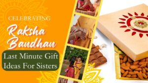 Raksha Bandhan Gift: बहन के लिए भूल गए हैं गिफ्ट लेना, ये रहे लास्ट टाइम…