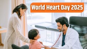 World Heart Day 2025: बच्चों में भी बढ़ रही है हार्ट से जुड़ी समस्या, एक्सपर्ट…