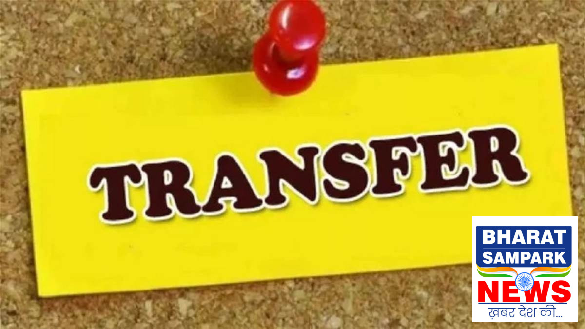 छत्तीसगढ़ मंत्रालय में बड़ा प्रशासनिक फेरबदल! 53 अधिकारियों का तबादला, लिस्ट जारी